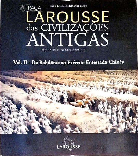 Larousse das Civilizações Antigas - Volume 2