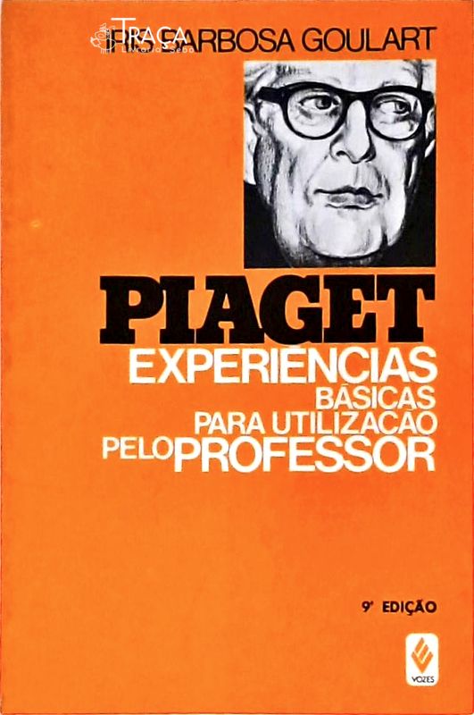 Piaget - Experiências Básicas para Utilização Pelo Professor