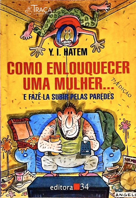 Como Enlouquecer Uma Mulher...