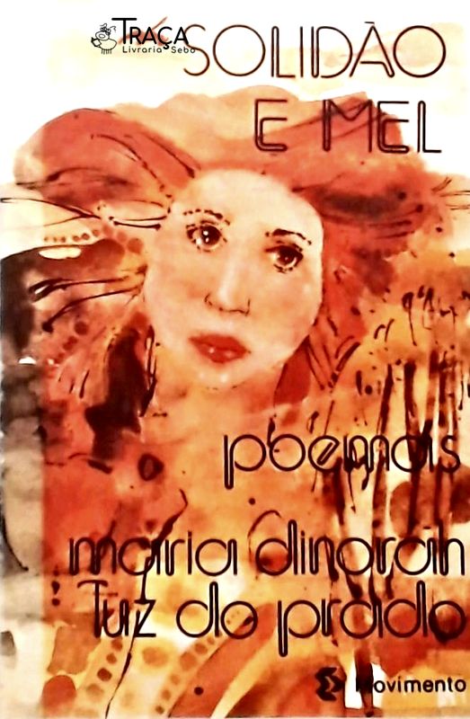 Solidão e Mel