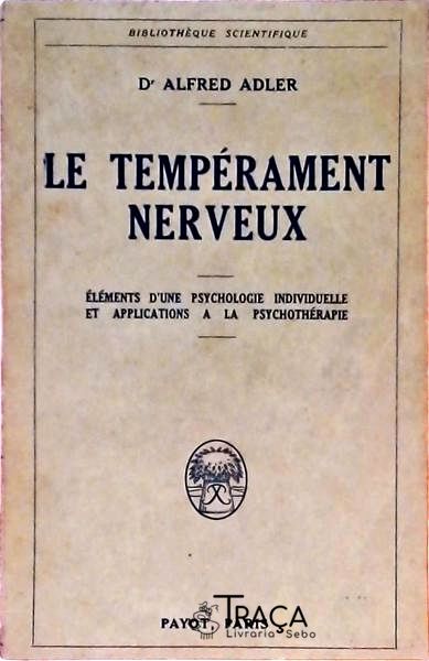 Le Tempérament Nerveux