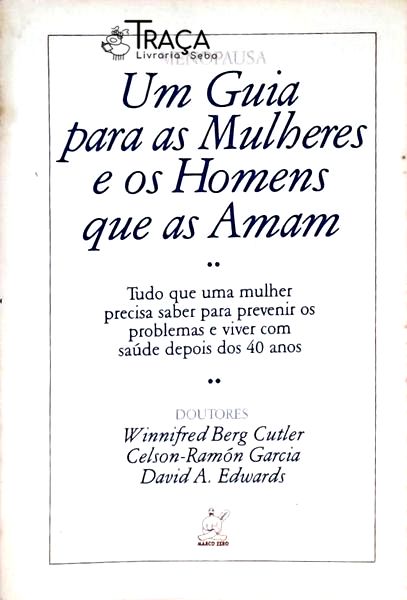 Um Guia para as Mulheres e os Homens Que as Amam