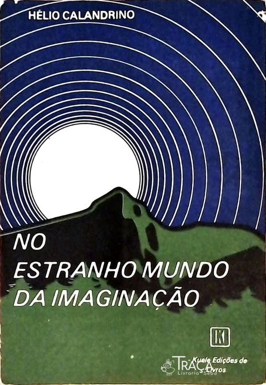No Estranho Mundo da Imaginação