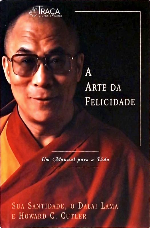 A Arte da Felicidade