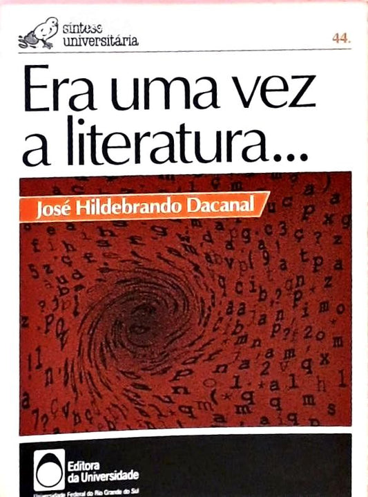 Era Uma Vez a Literatura...