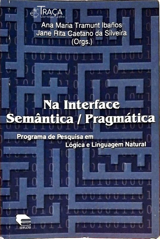 Na Interface Semântica/pragmática