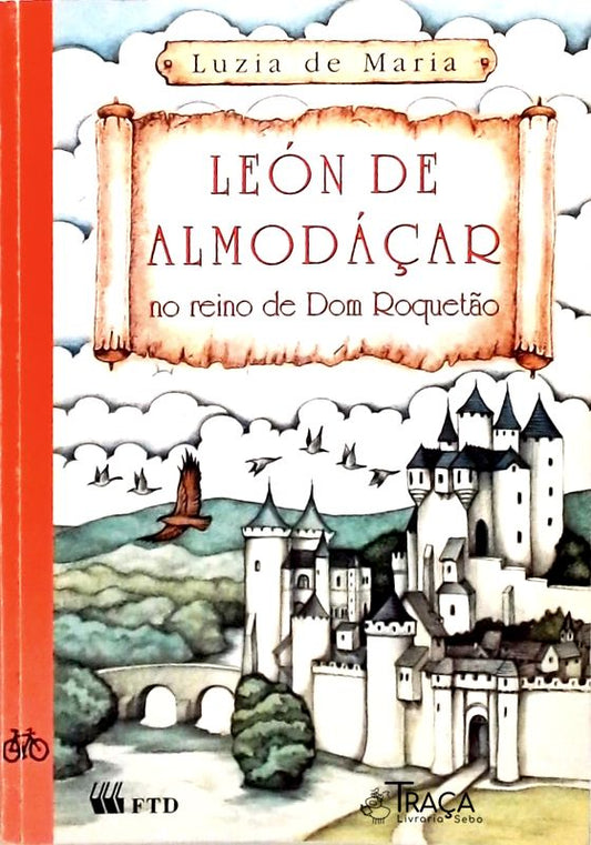 León De Almodáçar No Reino de Dom Roquetão