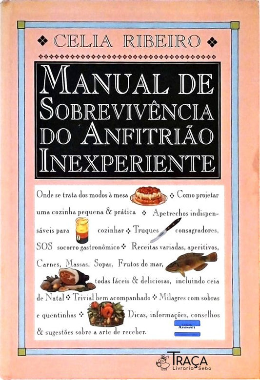 Manual de Sobrevivência do Anfitrião Inexperiente