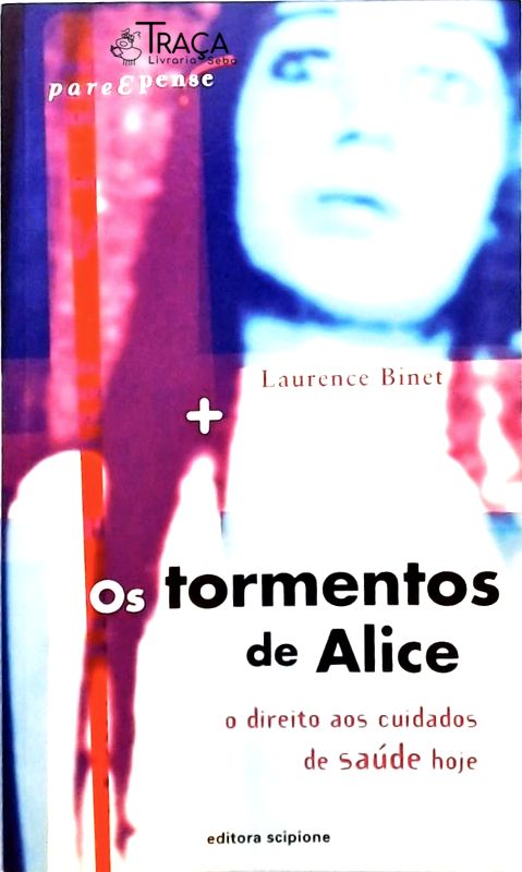 Os Tormentos de Alice