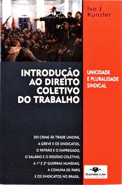 Introdução Ao Direito Coletivo do Trabalho