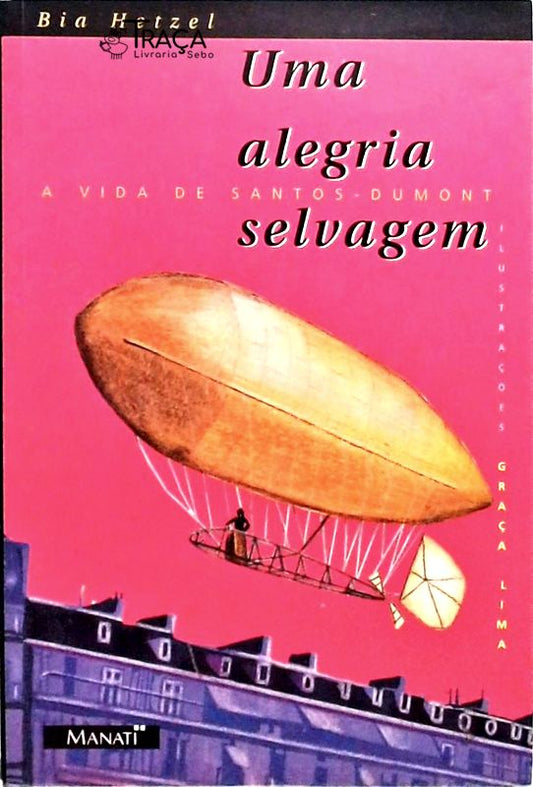 Uma Alegria Selvagem