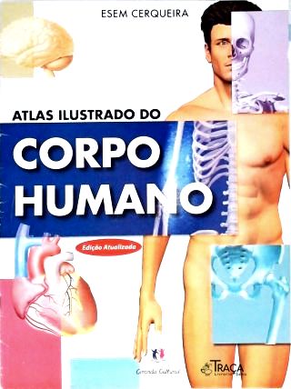 Atlas Ilustrado do Corpo Humano