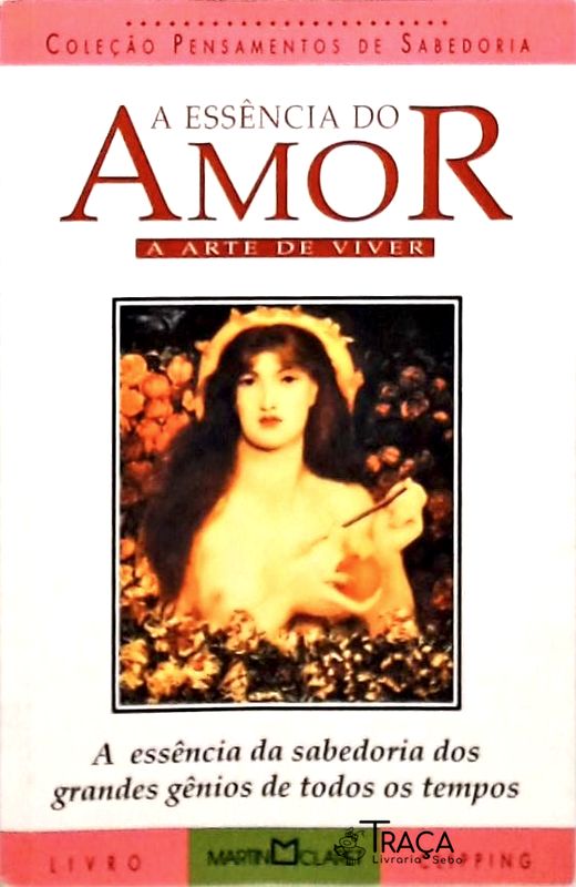 A Essência do Amor