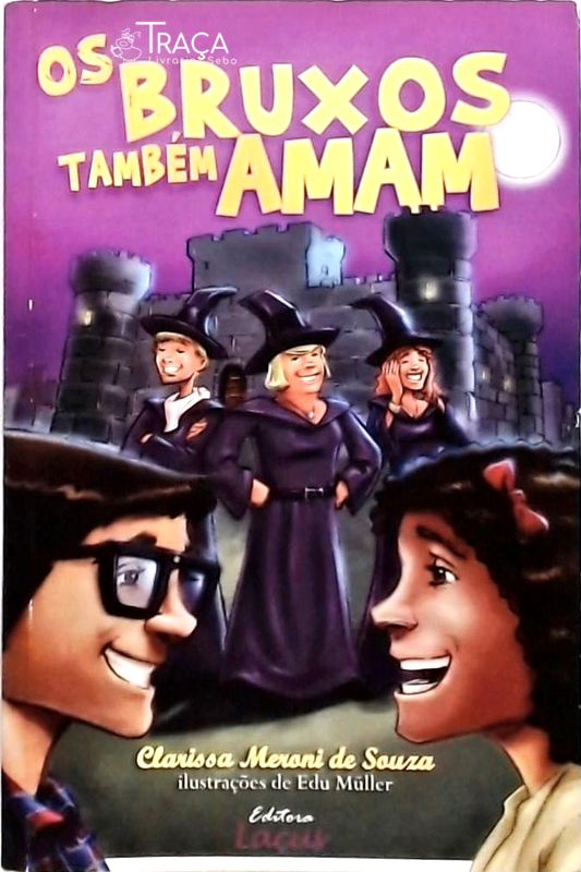 Os Bruxos Também Amam