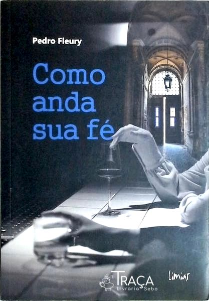 Como Anda a Sua Fé