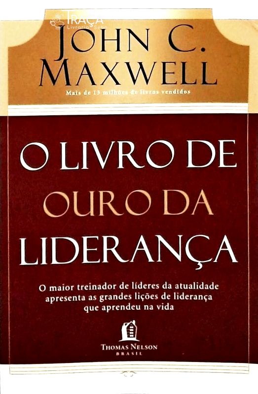 O Livro de Ouro da Liderança