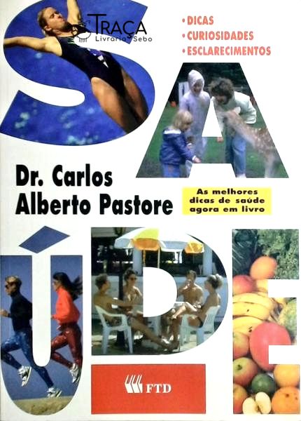 Saúde - as Melhores Dicas de Saúde em Livro