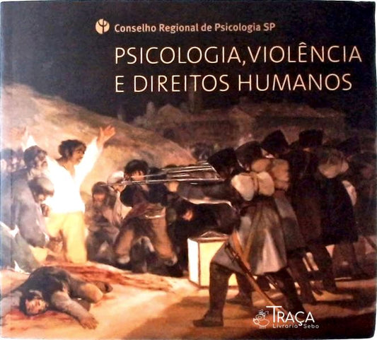 Psicologia Violência e Direitos Humanos