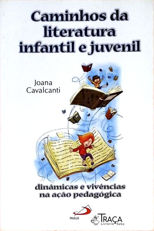 Caminhos da Literatura Infantil e Juvenil