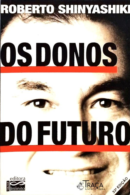 Os Donos do Futuro