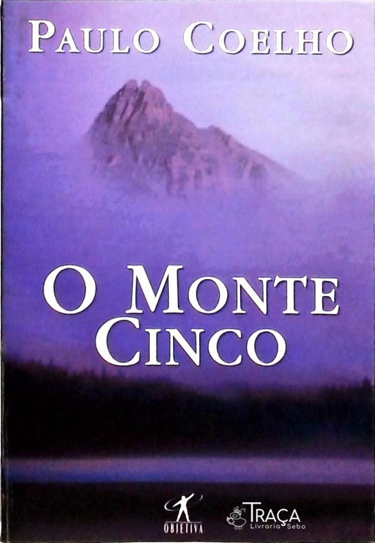 O Monte Cinco