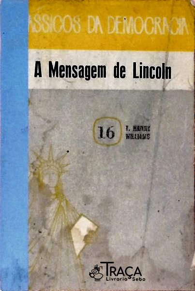 A Mensagem de Lincoln