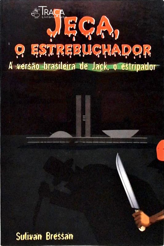 Jeca O Estrebuchador