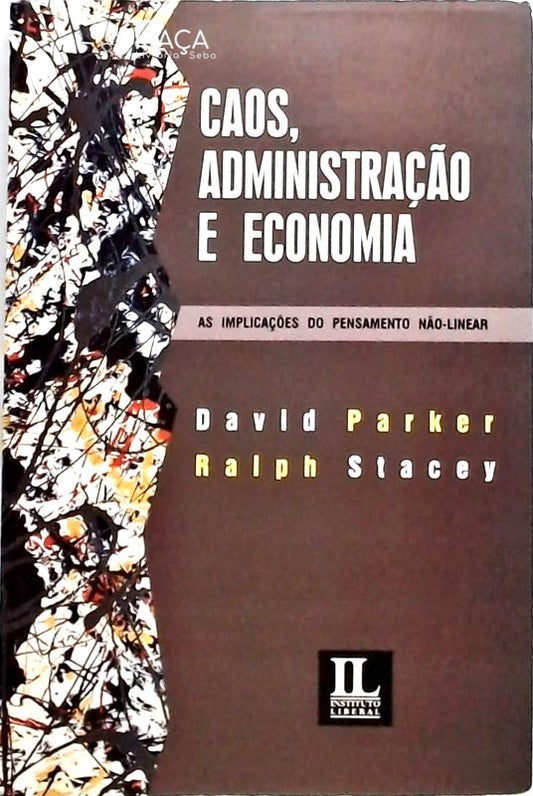 Caos Administração e Economia