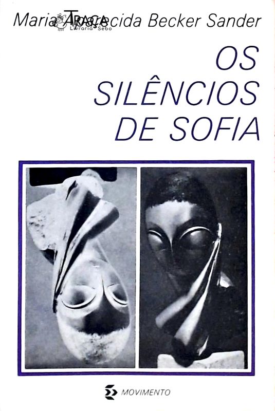 Os Silêncios de Sofia