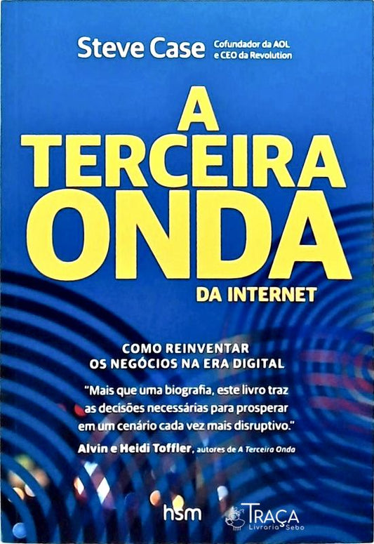 A Terceira Onda da Internet