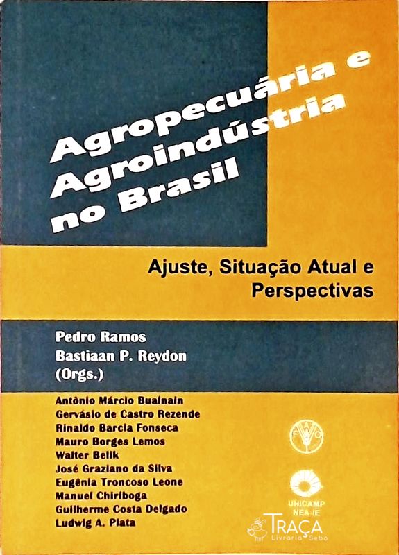 Agropecuária e Agroindústria No Brasil