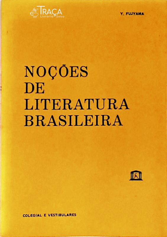 Noções de Literatura Brasileira