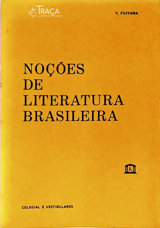 Noções de Literatura Brasileira