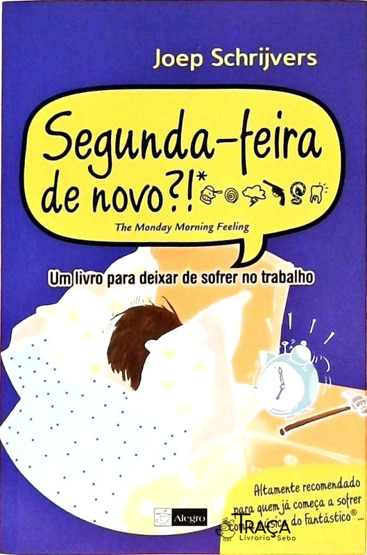 Segunda-feira, de Novo?!