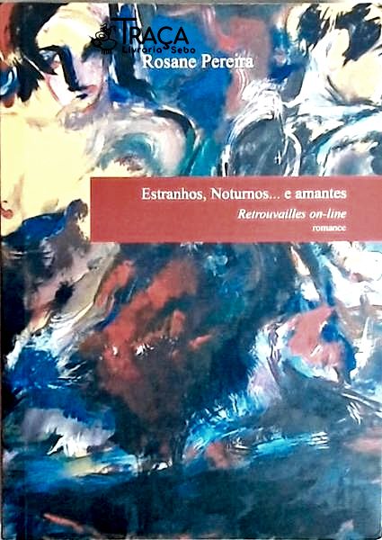 Estranhos, Noturnos...e Amantes