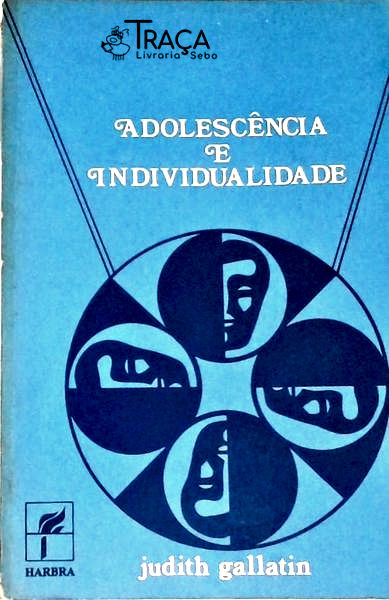 Adolescencia E Individualidade