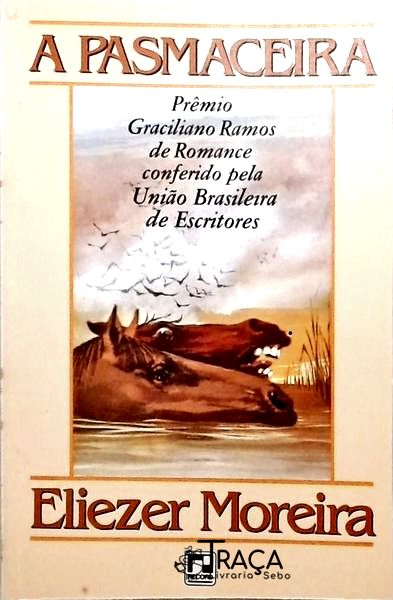 A Pasmaceira