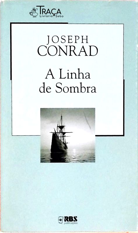 A Linha De Sombra