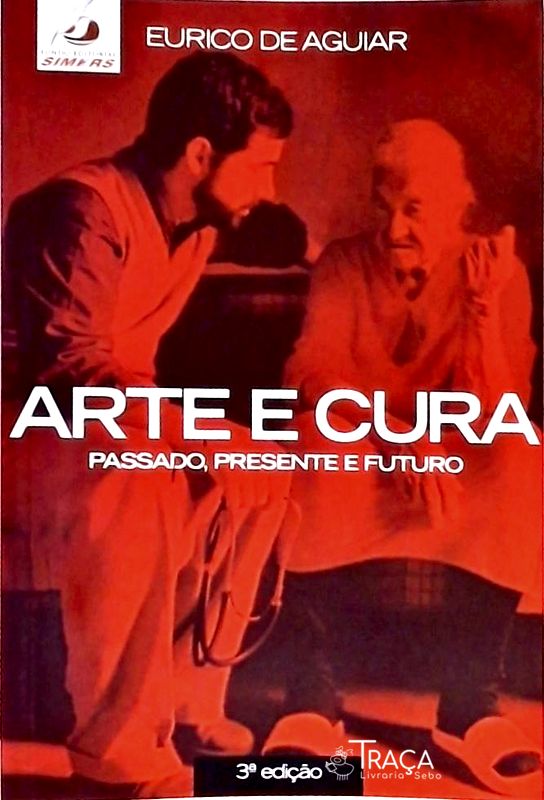 Arte e Cura - Passado, Presente e Futuro