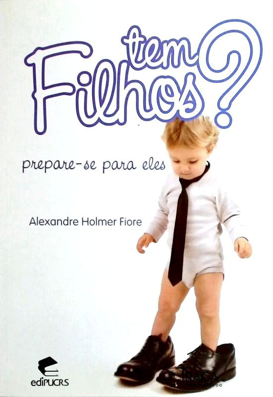 Tem Filhos?