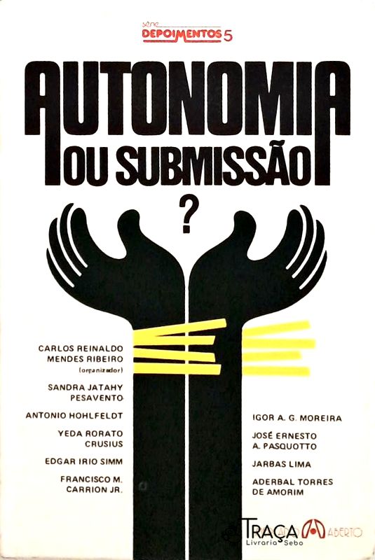 Autonomia Ou Submissão?