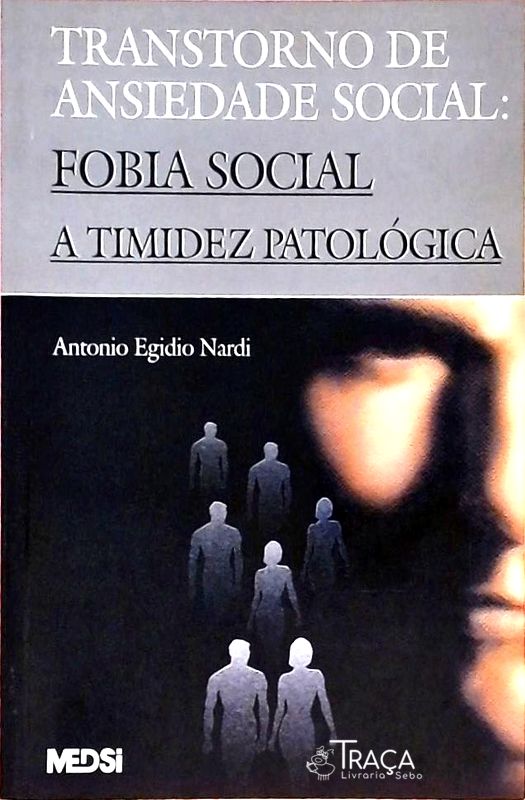 Transtorno de Ansiedade Social