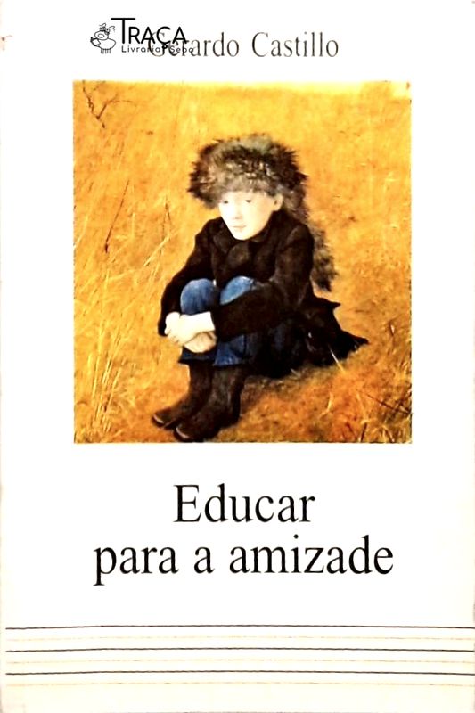 Educar para a Amizade