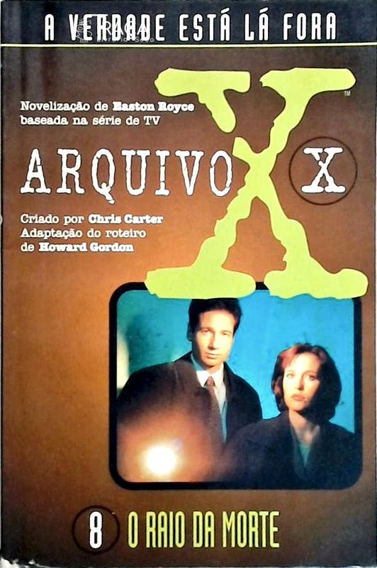 Arquivo X - o Raio da Morte