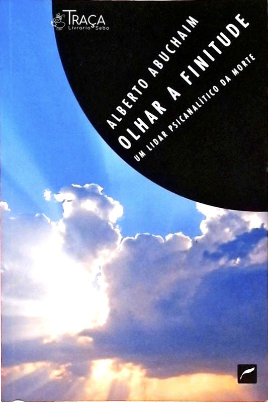 Olhar A Finitude