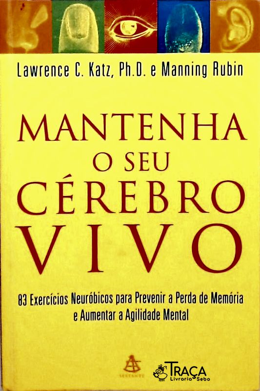 Mantenha o Seu Cérebro Vivo