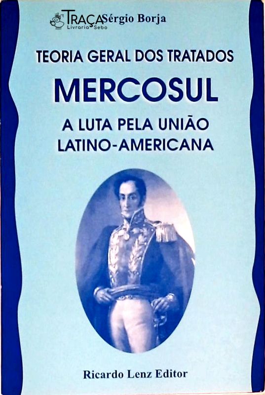Teoria Geral dos Tratados - Mercosul