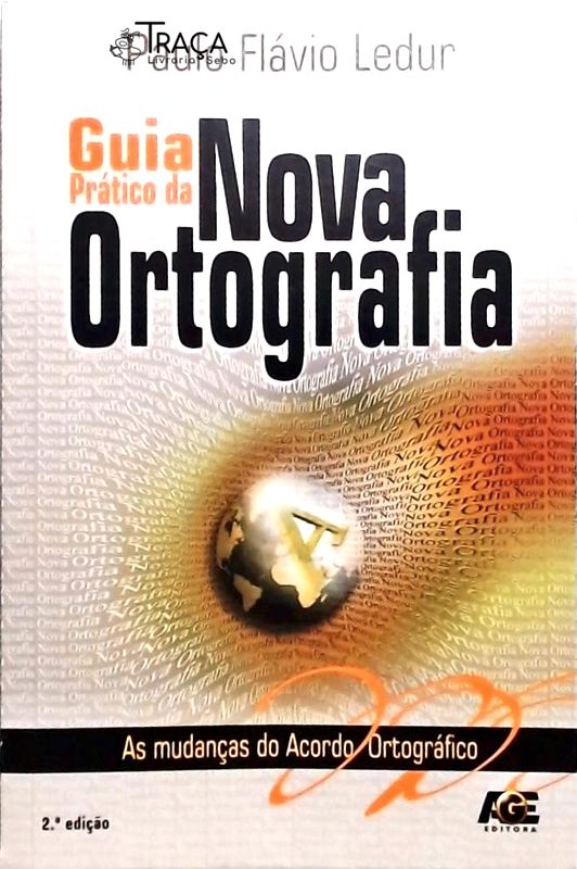 Guia Prático da Nova Ortografia