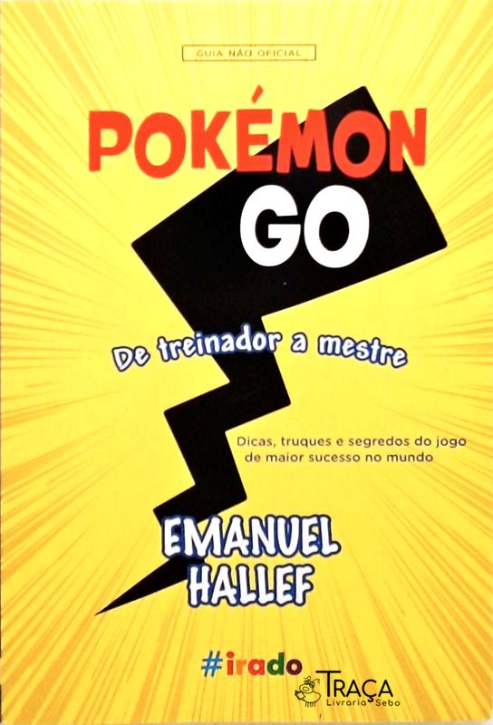 Pokémon Go - de Treinador a Mestre