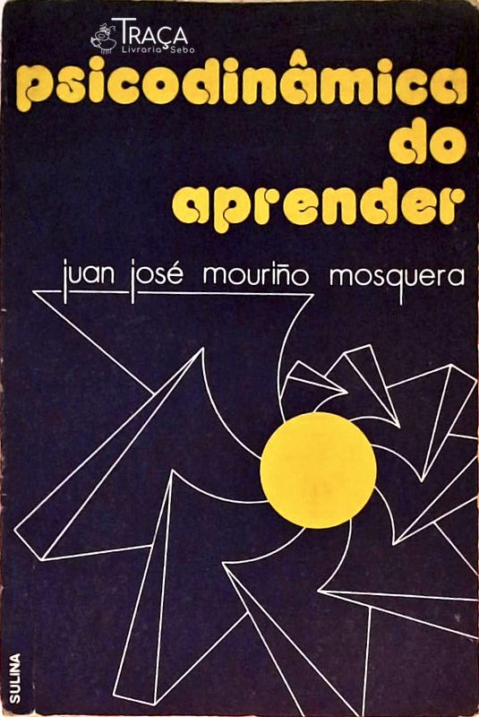 Psicodinâmica do Aprender